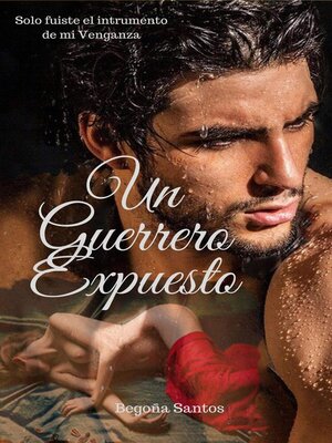 cover image of Un guerrero expuesto